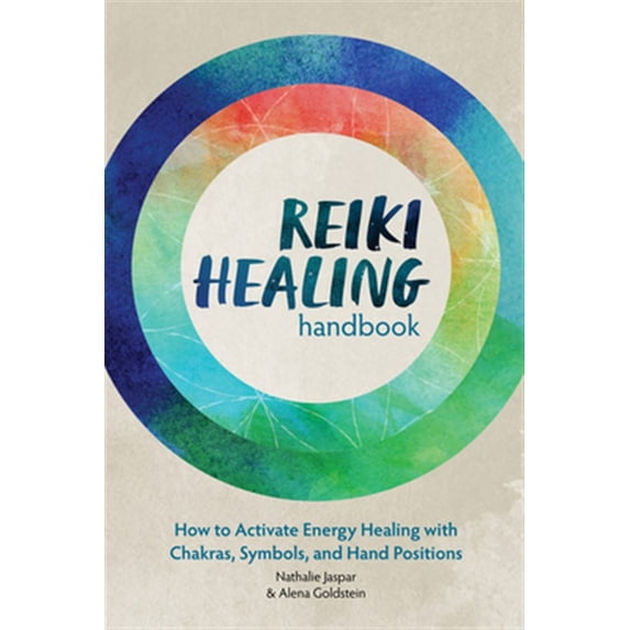 Pre-Owned Reiki Healing Handbook: How to Activate Energy Healing with Chakras, Symbols, and Hand Positions Paperback
