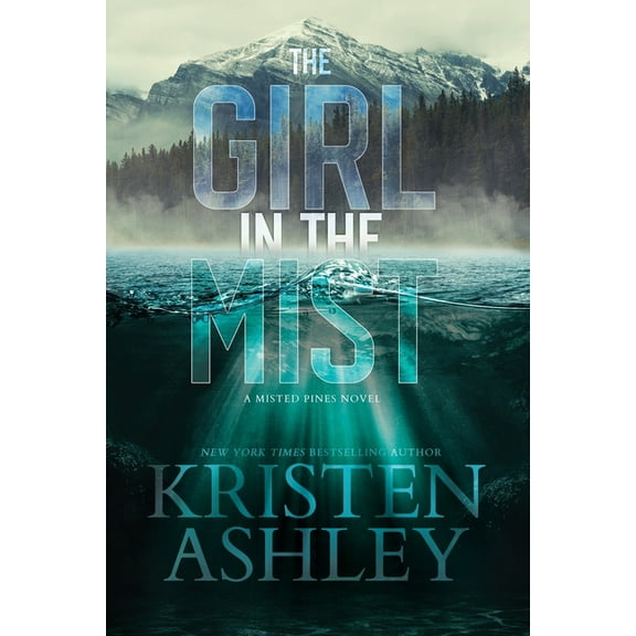 The Girl in the Mist: A Misted Pines Novel, (Paperback)