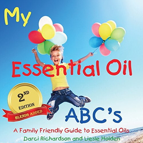 Pre-Owned My Essential Oil ABC's (Paperback) 0692272887 9780692272886
