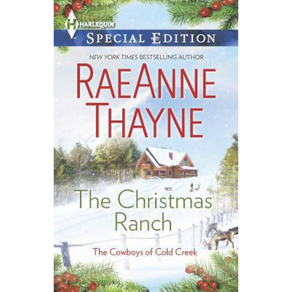 Pre-Owned The Christmas Ranch: A Holiday Romance Novel (The Cowboys of Cold Creek, 15) (Unknown) 0373658532 9780373658534
