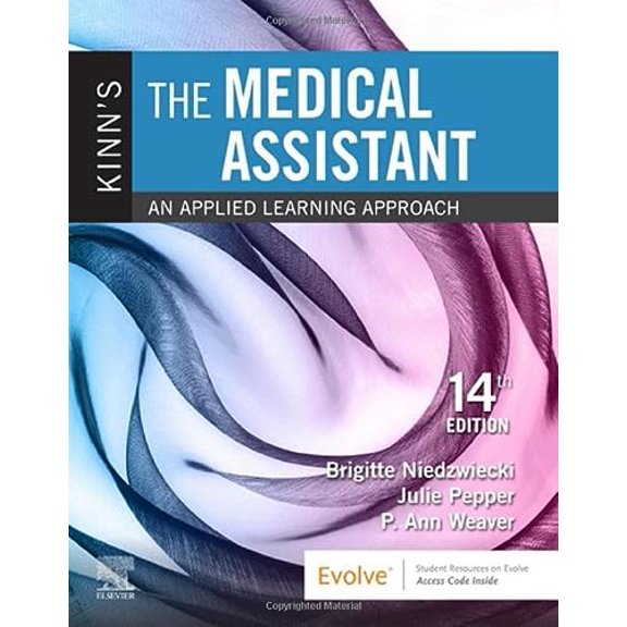 Pre-Owned Kinn's The Medical Assistant: An Applied Learning Approach Paperback