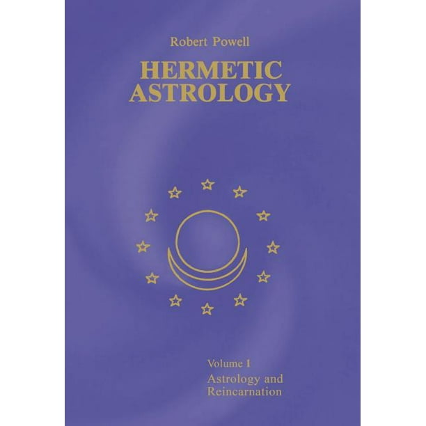Hermetic Astrology : Vol. 1 (Edition 2) (Paperback)
