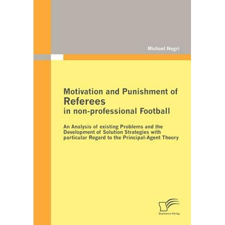 Motivation and Punishment of Referees in Non-Professional
