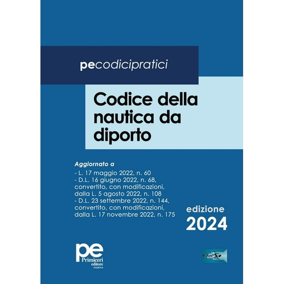Codice della nautica da diporto 2024, (Paperback)