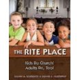 thumbnail image 1 of The Rite Place, Kids Do Church! Adults Do, Too!, 1 of 1