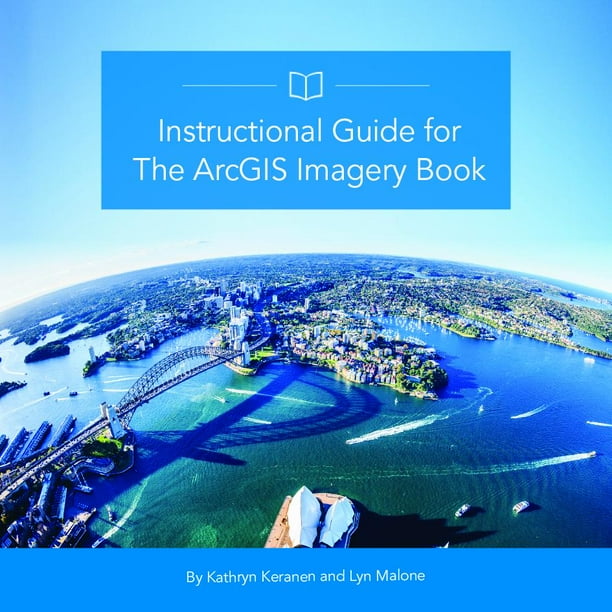 Arcgis Book Instructional Guide for the Arcgis Book (Hardcover