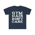 thumbnail image 1 of Gym hair don't care Unisex T-shirt S-3XL Workout Gym Life Fitness, 1 of 2