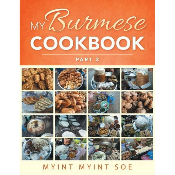 My Burmese Cookbook Part 3