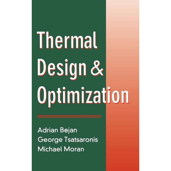 Thermal Design and Optimization, (Hardcover)