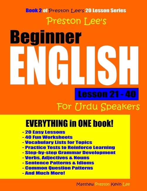preston lee s beginner english lesson 21 40 for urdu speakers paperback walmart com