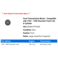 thumbnail image 2 of Front Transmission Mount - Compatible with 1954 - 1958 Chevy Truck 3.8L 6-Cylinder 1955 1956 1957, 2 of 2