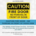 thumbnail image 6 of Caution Fire Door - No Parking in Front of Door Sign – Vinyl 5” x 7”, 6 of 7