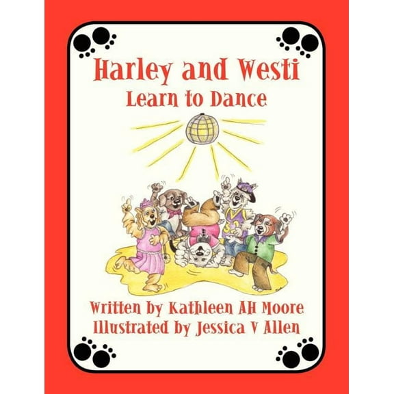 Harley and Westi: Learn to Dance, (Paperback)