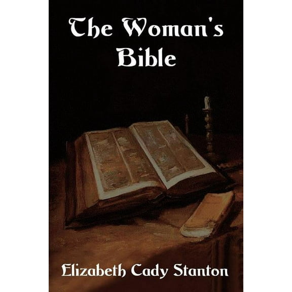 The Woman's Bible, (Paperback)