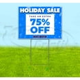 thumbnail image 1 of Holiday Sale 75% Off (18" x 24") Yard Sign, Includes Metal Step Stake, 1 of 6