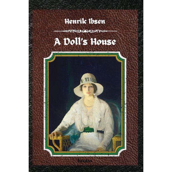 A Doll's House, (Paperback)