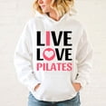 thumbnail image 2 of Sudadera con capucha Hot Live Love Pilates para mujer y hombre, moda con personalidad, sudaderas informales con capucha y manga larga, 2 of 4