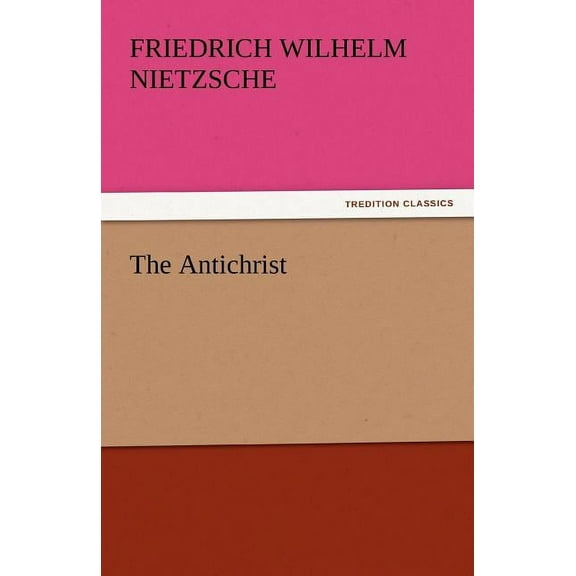 The Antichrist (Paperback)