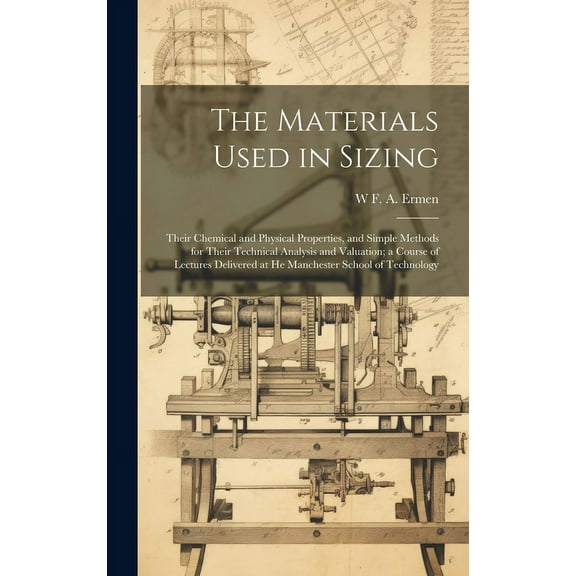 The Materials Used in Sizing (Hardcover)