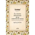 thumbnail image 1 of Libro La Cocina Encantada de los Cuentos de Hadas Ediciones El Naranjo Katia Canton, 1 of 2