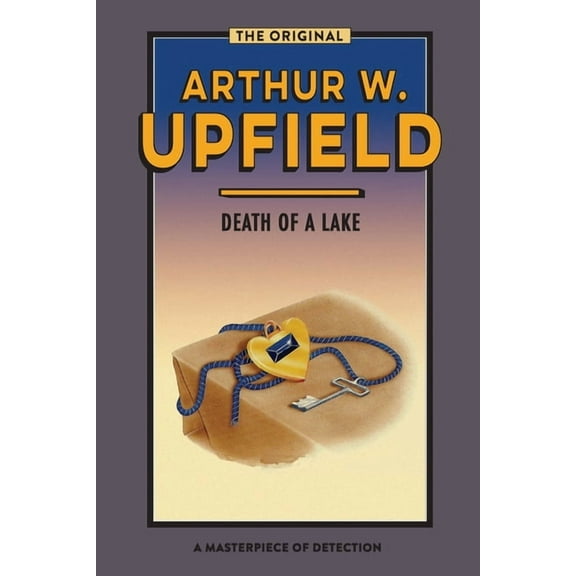 Death of a Lake (Paperback) by Arthur W Upfield