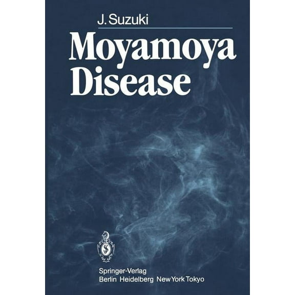Moyamoya Disease, (Paperback)