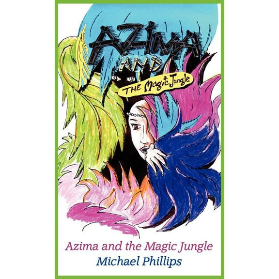 Azima and the Magic Jungle, (Hardcover)