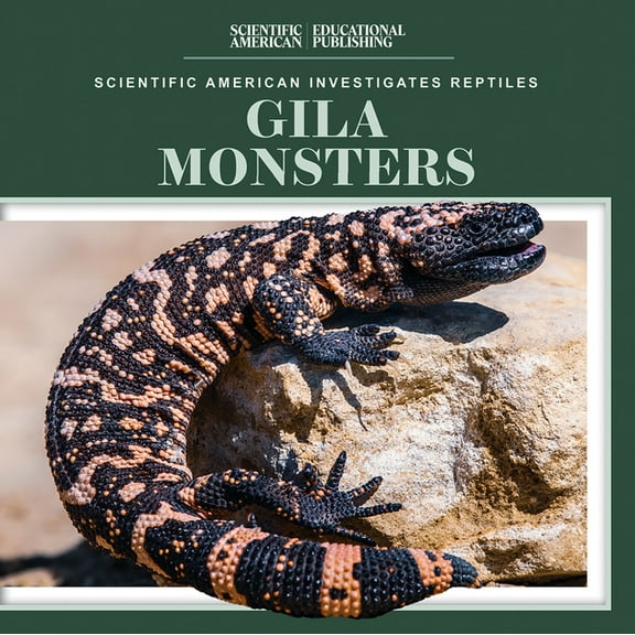 Scientific American Investigates Reptile Gila Monsters, (Paperback)