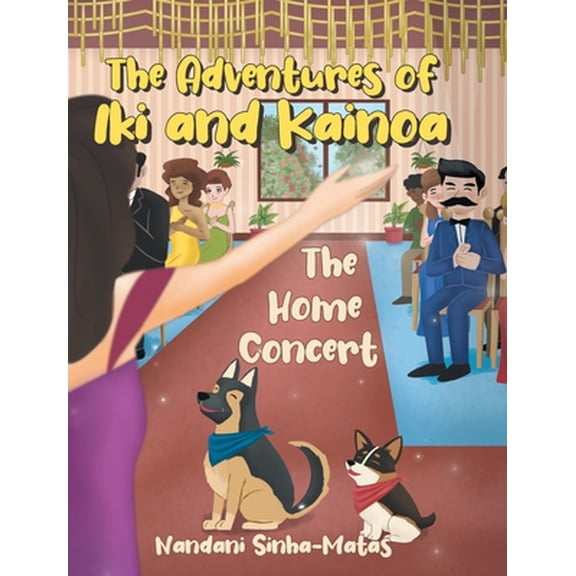 Pre-Owned The Adventures of Iki and Kainoa: The Home Concert (Hardcover) 1662439717 9781662439711