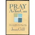 thumbnail image 1 of Pre-Owned Pray as you can: Discovering your own prayer ways, 9780877934035, 0877934037, Hardcover, Appears to be a First edition, 1 of 1