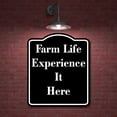 thumbnail image 2 of Farm Life Experience It Here BLACK Aluminum Composite Sign 15''x18'', 2 of 9
