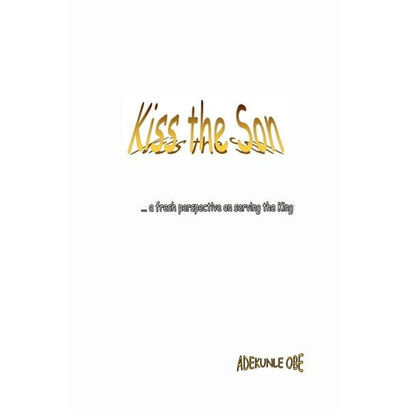 Kiss the Son