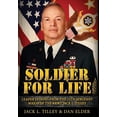thumbnail image 1 of Pre-Owned Soldier for Life: Leader Lessons From The 12th Sergeant Major Of The Army Jack L. Tilley (Hardcover) 0996318100 9780996318105, 1 of 1