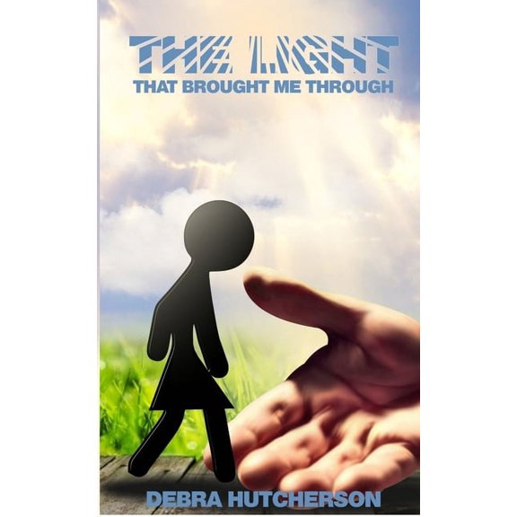 The Light That Brought Me Through (Paperback)