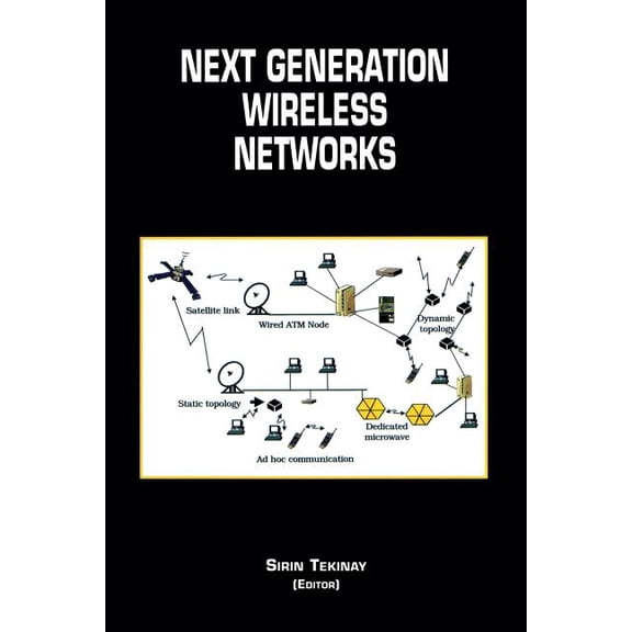 The Springer International Engineering a Next Generation Wireless Networks, Book 598, (Paperback)