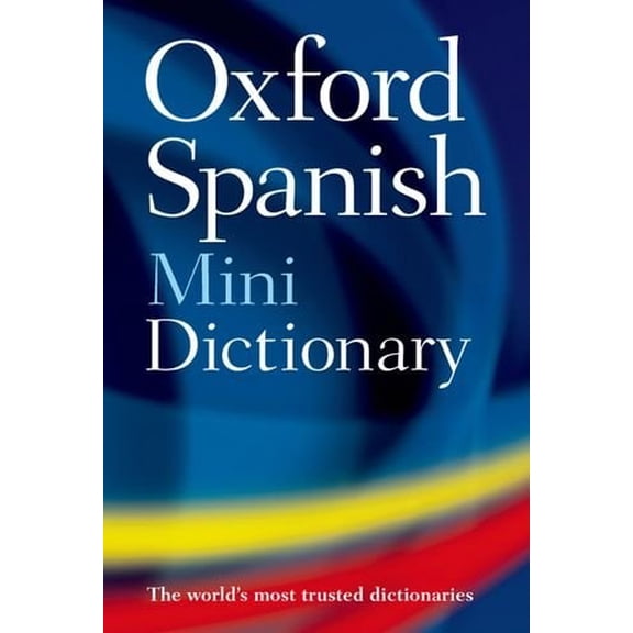 Pre-Owned Oxford Spanish Mini Dictionary, Fourth Edition (Flexibound) 0199541264 9780199541263