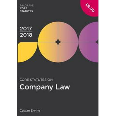 Core Statutes on Company Law 2017-18 - eBook (Best Company Law Textbook)