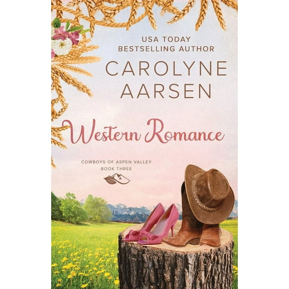 Cowboys of Aspen Valley Western Romance: A Sweet Cowboy Romance, Book 3, (Paperback)