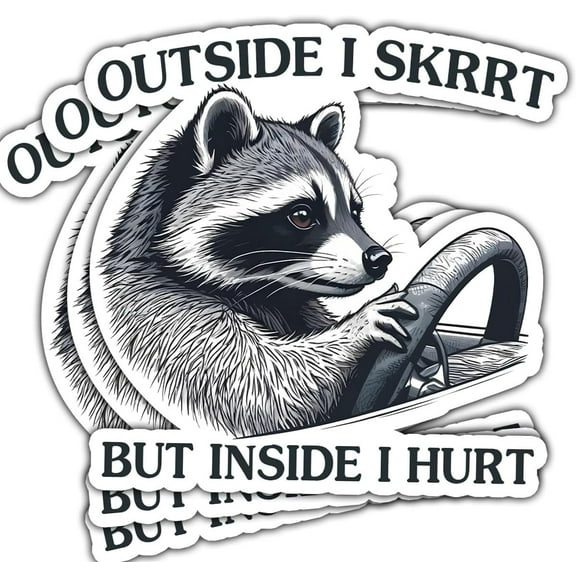 Outside I Skrrt But Inside I Hurt Raccoon Driving, Funny Raccoon Gifts Waterproof Vinyl Sticker Decal - Stickers for Laptop Water Bottle Phone Car Window Helmet Vinyl Stickers 3 Inches (1)