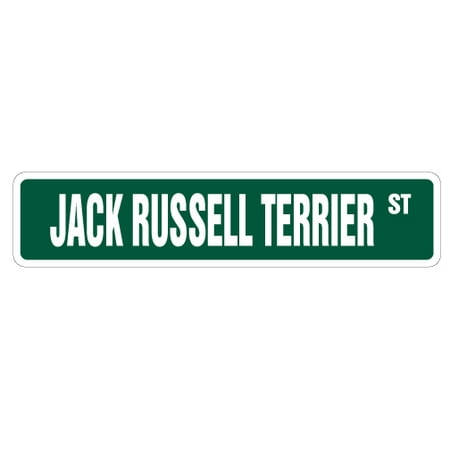 - JACK RUSSELL TERRIER Street Sign dog lover hunting veterinarian vet | Indoor/Outdoor | 24