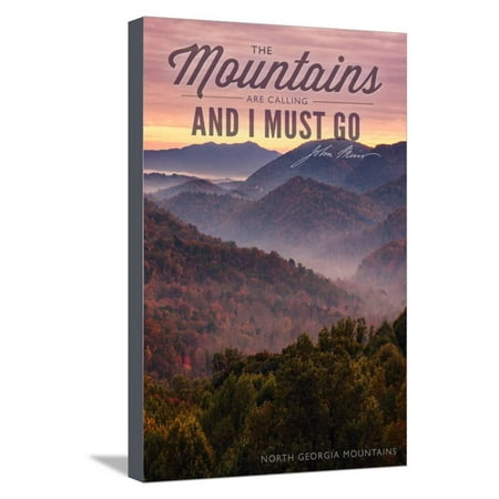 John Muir - the Mountains are Calling - North Georgia Mountains - Sunset Stretched Canvas Print Wall Art By Lantern