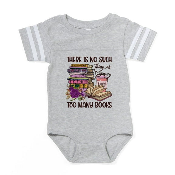 CafePress - No Such Things As Too Many - Cute Infant Baby Football Bodysuit