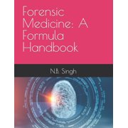 Forensic Medicine: A Formula Handbook (Paperback)