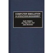 Computer Simulation in Operations Management, (Hardcover)