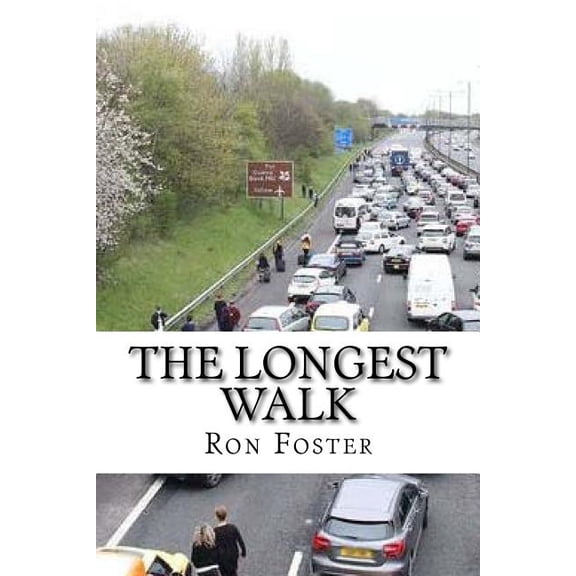 The Longest Walk: Grid Down The Apocalyptic Extinction, (Paperback)