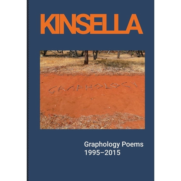 Graphology Poems: 1995-2015, (Paperback)