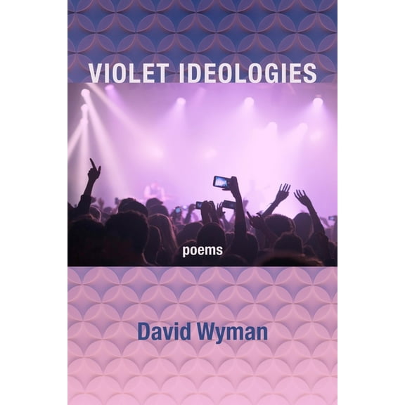 Violet Ideologies (Paperback)
