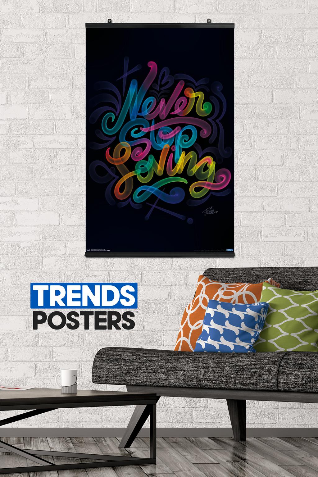 Never Stop LoVing Wall Poster, 22.375" x 34"