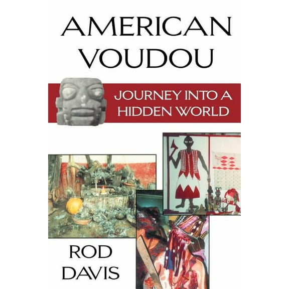 American Voudou: Journey Into a Hidden World, (Paperback)
