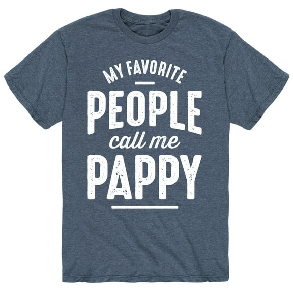 Instant Message - My Favorite People Call Me Pappy - Men's Short Sleeve Graphic T-Shirt